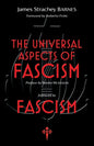 The Universal Aspects of Fascism & Fascism - Paperback