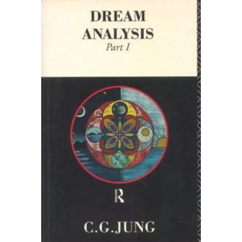 Dream Analysis 1: Notes of the Seminar Given in 1928-30 - Paperback