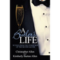 A Butler's Life: Scenes from the Other Side of the Silver Salver - Paperback