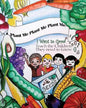 Plant Me- Plant Me- Plant Me I Want To Grow Teach the Children They Need To Know - Paperback