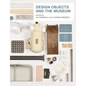Design Objects and the Museum - Paperback
