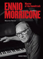 Ennio Morricone: Master of the Soundtrack - Hardcover
