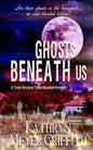 Ghosts Beneath Us: A Third Spookie Town Murder Mystery - Paperback