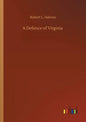 A Defence of Virginia - Paperback