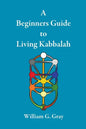 A Beginners Guide to Living Kabbalah - Paperback