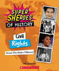 Civil Rights: Women Who Made a Difference (Super Sheroes of History) - Paperback