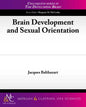 Brain Development and Sexual Orientation - Paperback