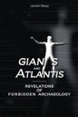 Giants and Atlantis: Revelations of Forbidden Archaeology - Paperback