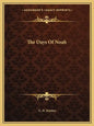 The Days Of Noah - Paperback