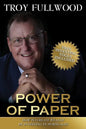 The Power of Paper: How to Create Wealth by Investing in Mortgages - Paperback