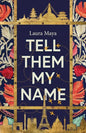 Tell Them My Name - Paperback