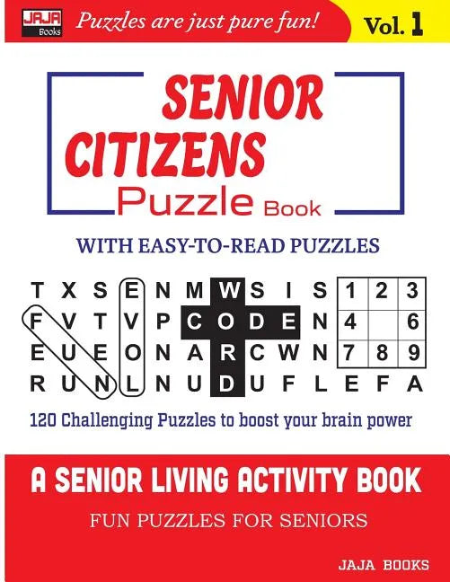 SENIOR CITIZENS Puzzle Book: Vol. 1 - Paperback