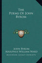 The Poems of John Byrom - Paperback
