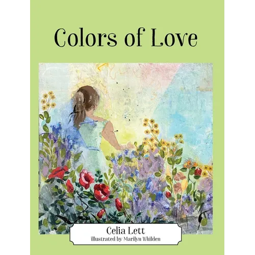 Colors of Love - Hardcover
