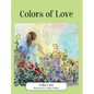 Colors of Love - Hardcover
