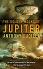 The Golden Moons of Jupiter - Paperback