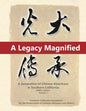 A Legacy Magnified: A Generation of Chinese Americans in Southern California (1980's 2010's): Vol 1 - Paperback