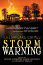 Chesapeake Crimes: Storm Warning - Paperback