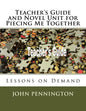Teacher's Guide and Novel Unit for Piecing Me Together: Lessons on Demand - Paperback