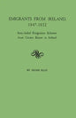 Emigrants from Ireland, 1847-1852: State-Aided Emigration Schemes from Crown Estates in Ireland. Originally Published in Analecta Hibernica, No. 22, - Paperback