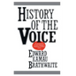 History of the Voice: The Development of Nation Language in Anglophone Caribbean Literature - Paperback