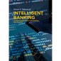 Intelligent Banking: Python Programming for Banking and Finance - Paperback