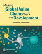 Making Global Value Chains Work for Development - Paperback