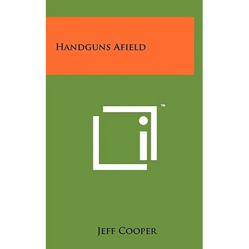 Handguns Afield - Hardcover