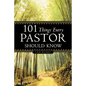 101 Things Every Pastor Should Know - Paperback