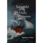 Squanto: A Story of Compassion - Paperback