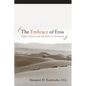 The Embrace of Eros: Bodies, Desires, and Sexuality in Christianity - Paperback