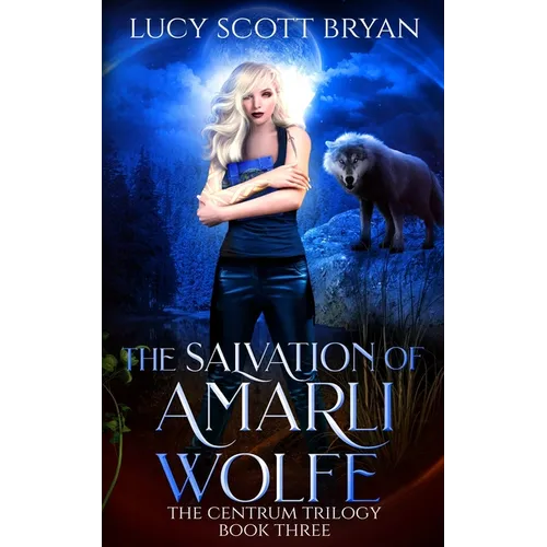 The Salvation of Amarli Wolfe - Paperback