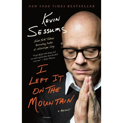 I Left It on the Mountain: A Memoir - Paperback