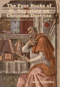 The Four Books of St. Augustine on Christian Doctrine - Hardcover