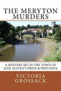 The Meryton Murders: A Mystery Set in the Town of Jane Austen's Pride & Prejudice - Paperback