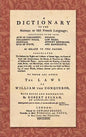 A Dictionary of the Norman or Old French Language (1779): ... Calculated To Illustrate the Rights and Customs of Former Ages, the Forms of Laws and Ju - Hardcover