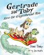 Gertrude and Toby Save the Gingerbread Man - Paperback