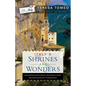 Italy's Shrines and Wonders: Discovering Sacred Spaces, Fascinating Places, and Destinations Off the Beaten Path - Paperback
