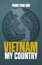 VIETNAM MY COUNTRY Edited - Paperback