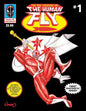 The New Adventures of The Human Fly vol.1: A real-life legend returns! - Paperback