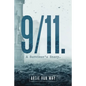 9/11. A Survivor's Story. - Paperback