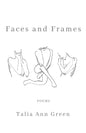 Faces and Frames - Paperback