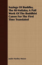 Sayings Of Buddha, The Iti-Vuttaka; A Pali Work Of The Buddhist Canon For The First Time Translated - Paperback