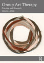 Group Art Therapy: Practice and Research - Paperback