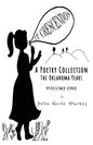It Crescendos: A Poetry Collection: The Oklahoma Years - Paperback