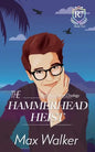 The Hammerhead Heist - Paperback
