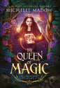 Elementals Academy 3: The Queen of Magic - Hardcover