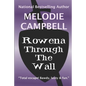 Rowena Through the Wall - Paperback