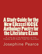 A Study Guide for the New Edexcel IGCSE Anthology Poetry for the Literature Exam: A Line by Line Analysis of all the Poems with Exam Tips for Sucess - Paperback