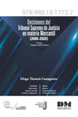 Decisiones del Tribunal Supremo de Justicia en materia mercantil (2000-2020) - Paperback